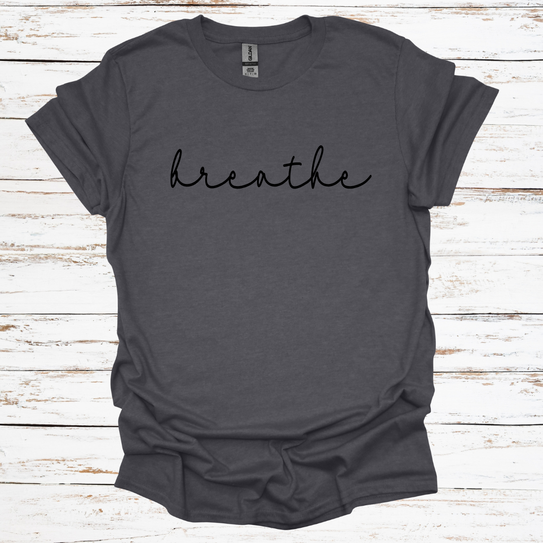 The "Breathe" Tee Black Font