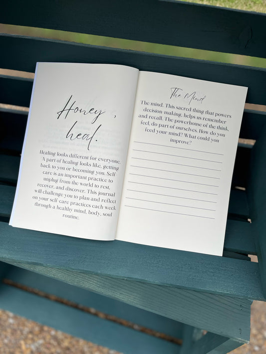Honey, Heal...A Self Care Journal For Women