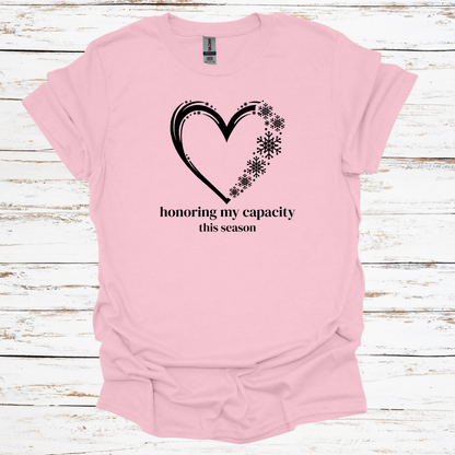 The "Honoring My Capacity" Black Font Tee