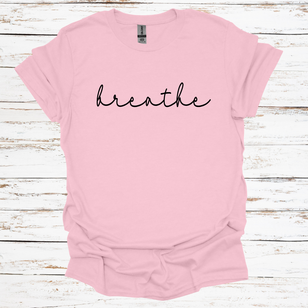 The "Breathe" Tee Black Font