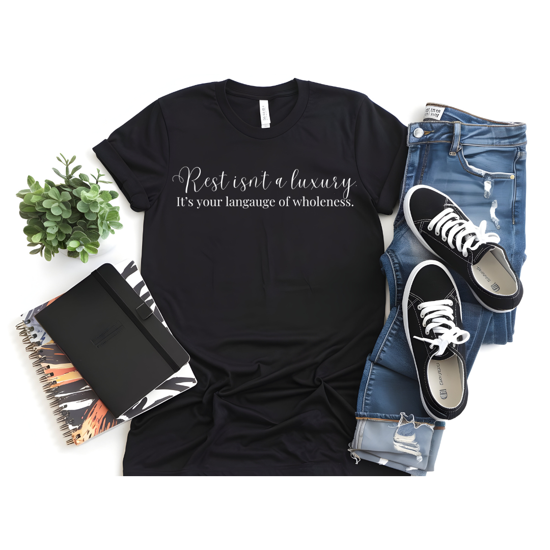 The "Rest Isn't a Luxury" Tee