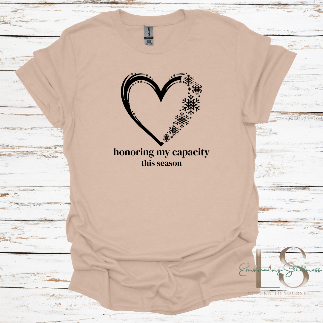 The "Honoring My Capacity" Black Font Tee