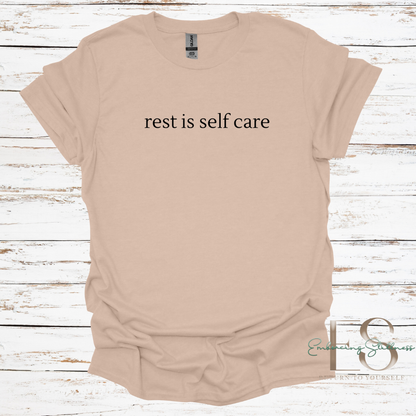 The "Rest is Self Care" Tee Black Font
