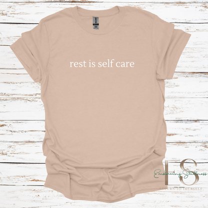 The "Rest is Self Care" Tee White Font