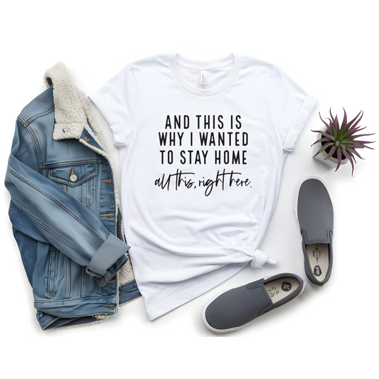The "Stay Home" Tee