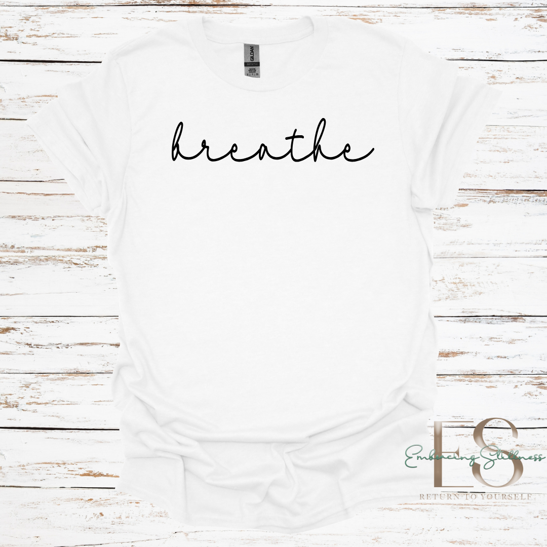 The "Breathe" Tee Black Font